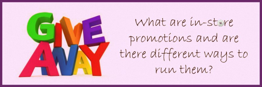 http://prizeagency.com/images/What-are-in-store-promotions-and-are-there-different-ways-to-run-them.jpg