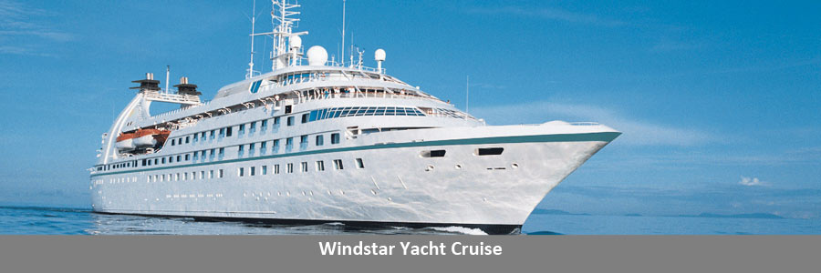 Windstar Yacht Cruise